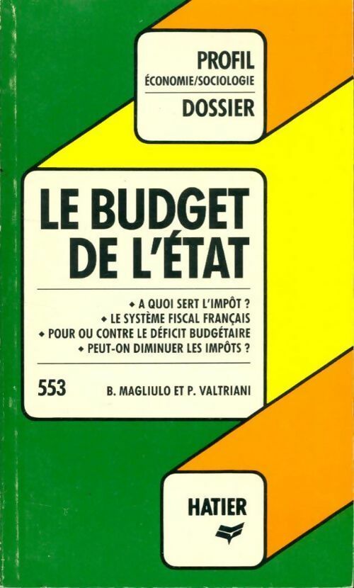 Le budget de l'état - Bruno Magliulo