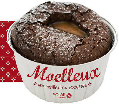 Moelleux. Les meilleures recettes - Yann Leclerc