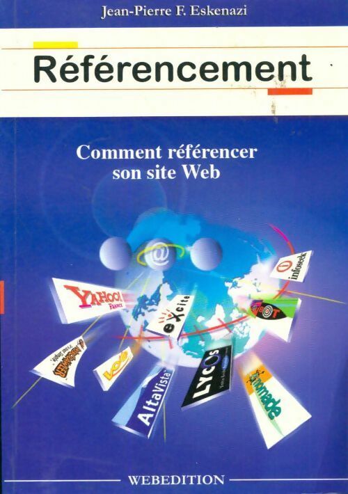Référencement. Comment se rendre visible sur internet - Eskenazi