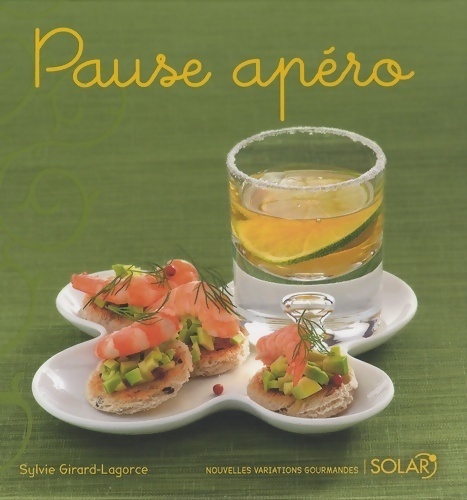 Pause apéro - Sylvie Girard-Lagorce