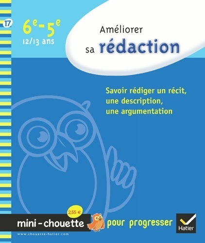 Améliorer sa rédaction 6e-5e - Helen Monnet