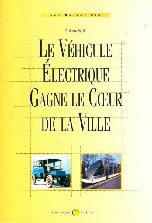 Le véhicule électrique gagne le coeur de la ville - Roland Wolf