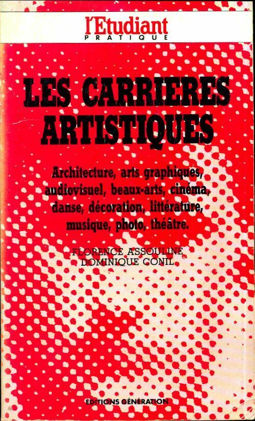 Les carrières artistiques - Florence Assouline