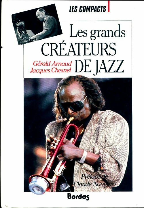 Les grands créateurs de jazz - Gérald Arnaud