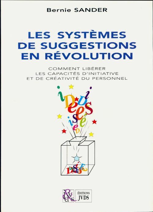 Les systèmes de suggestions en révolution - Bernie Sander