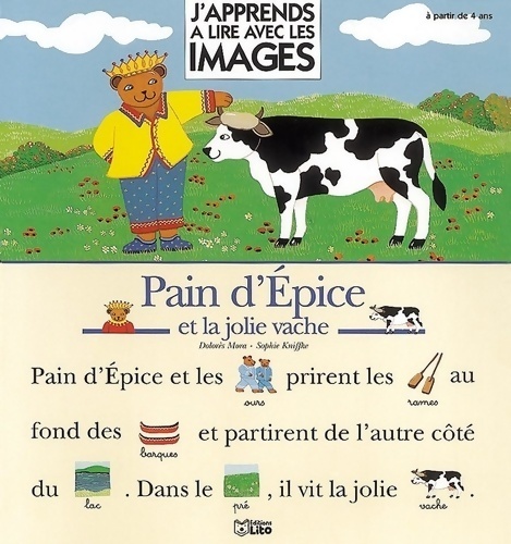 Pain d'épice et la jolie vache - Sophie Kniffke