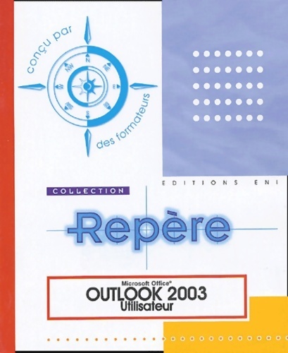 Outlook 2003 utilisateur - Corinne Hervo