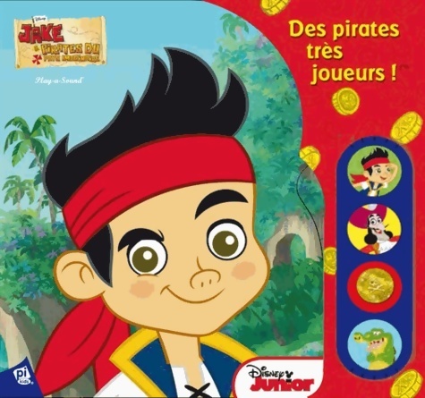 Des pirates très joueurs ! - Disney