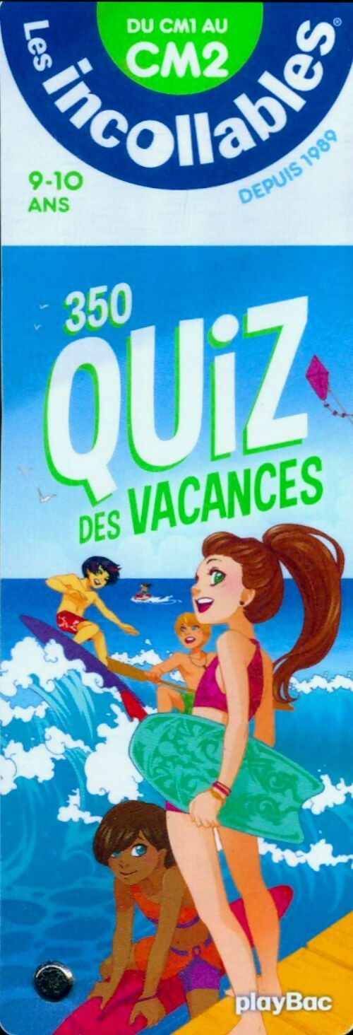350 quiz en vacances - Collectif
