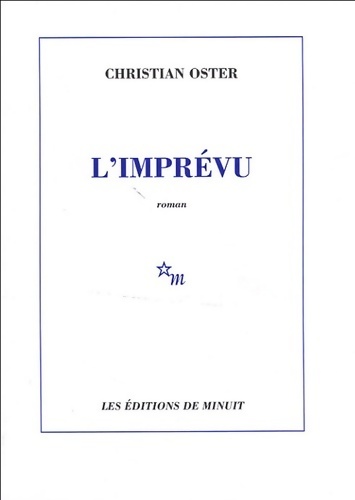 L'imprévu - Christian Oster
