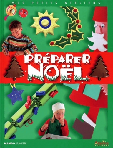 Préparer Noël - Collectif