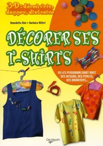 Décorer ses t-shirts - Benedetta Bini