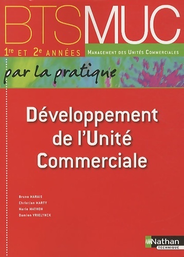 Développement de l'unité commerciale BTS MUC - Collectif