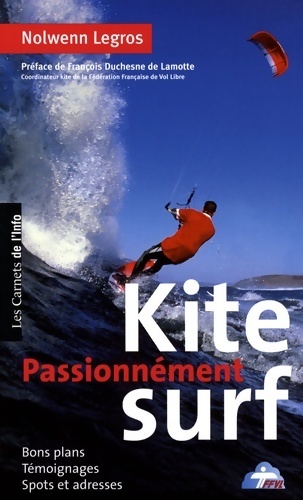 Passionnément kitesurf - Nolwenn Legros