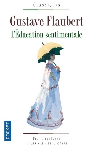 L'éducation sentimentale - Gustave Flaubert