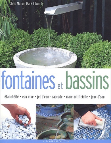 Fontaines et bassins - Chris Maton