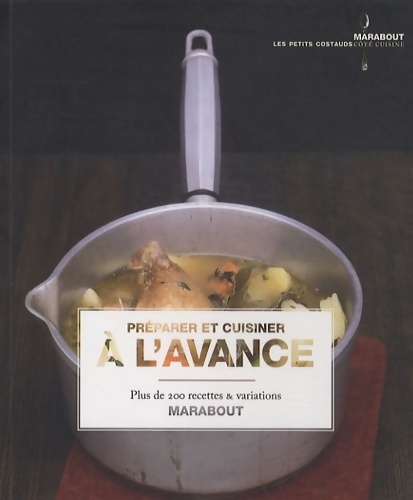 Préparer et cuisiner à l'avance - Sara Lewis