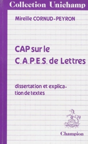 Cap sur le CAPES de lettres - Mireille Cornud-Peyron