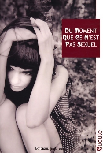 Du moment pas sexuel - Gudule
