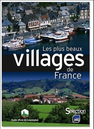 Guide des beaux villages de France - Collectif