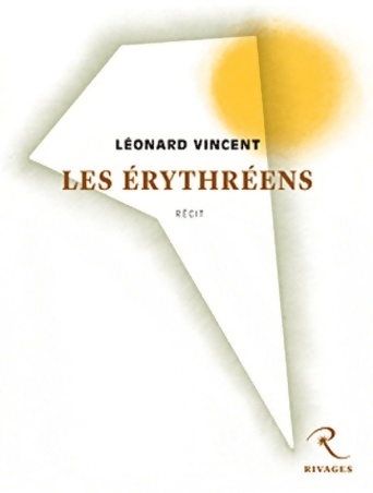 Les Erythréens - Vincent Léonard