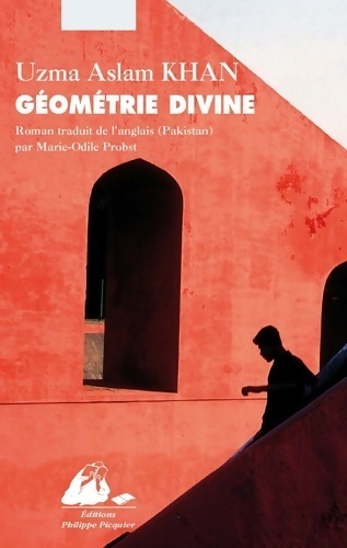 Géométrie divine - Uzma Aslam Khan