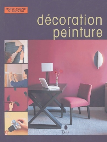 Décoration peinture - Collectif