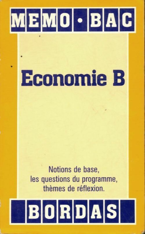 Economie Terminale B - Laïli Aydalot