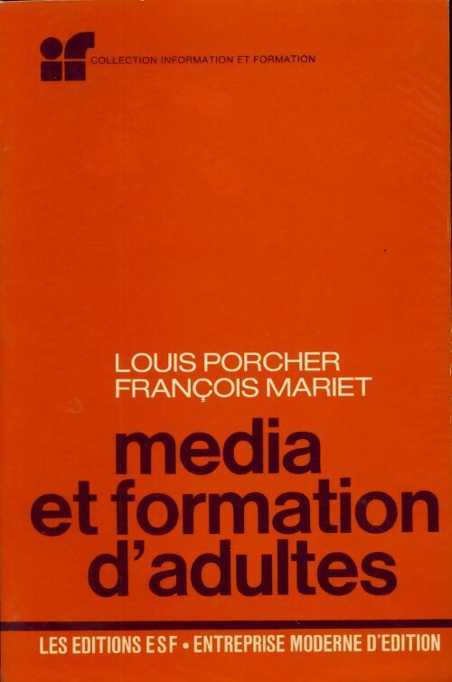 Media et formation d'adultes - Louis Porcher