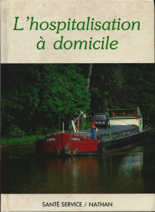 L'hospitalisation à domicile - Collectif