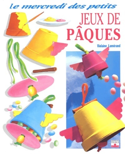 Jeux de Pâques - Violaine Lamérand
