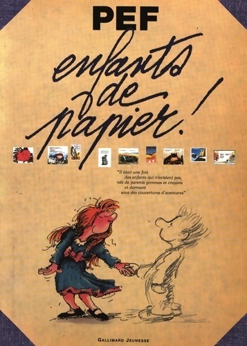 Enfants de papier ! - Pef