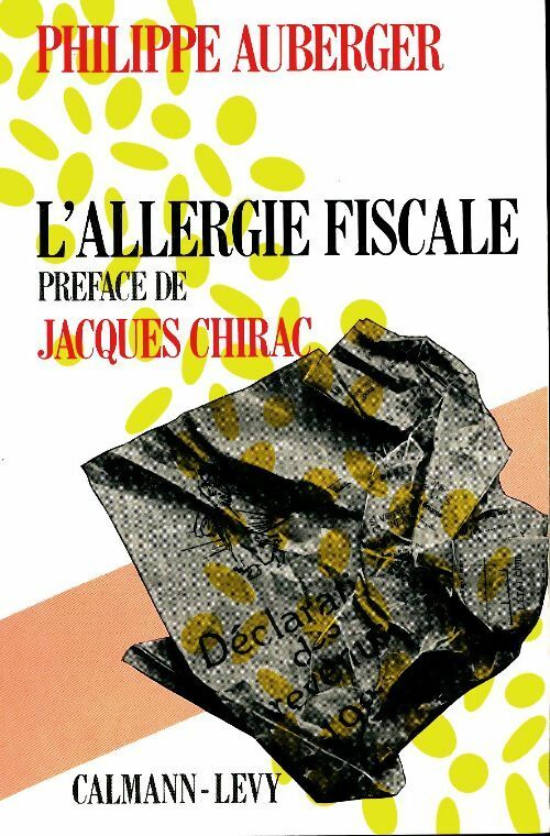 L'allergie fiscale - Philippe Auberger