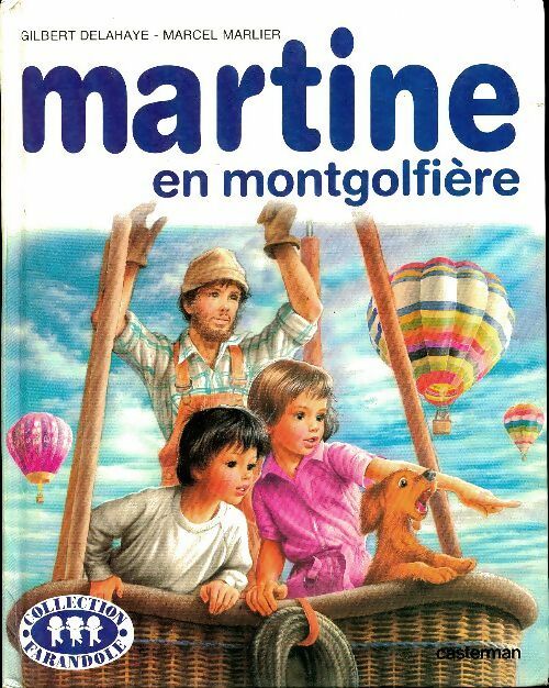 Martine en montgolfière - Marcel Marlier