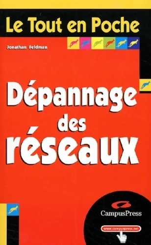 Dépannage des réseaux - Jonathan Feldman