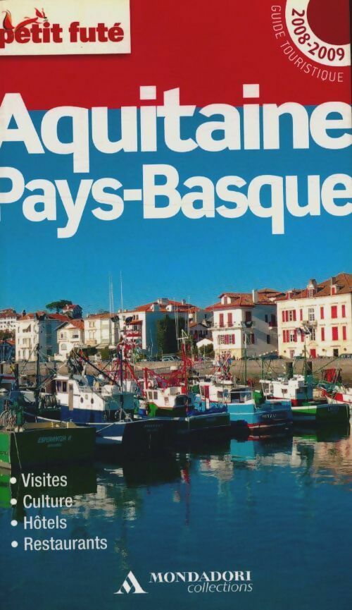 Aquitaine Pays-Basque 2008-2009 - Collectif