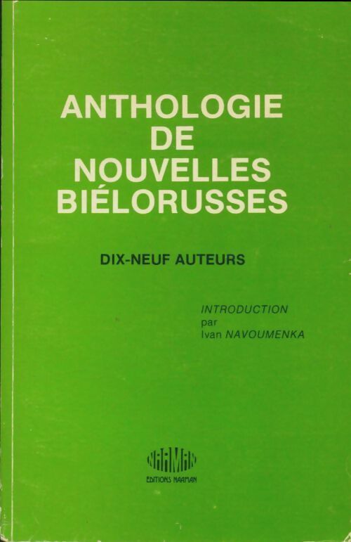 Anthologie de nouvelles biélorusses - Collectif