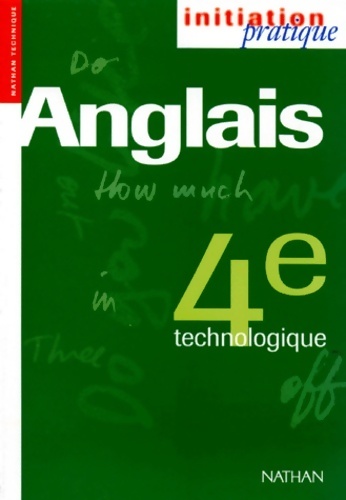 Anglais : 4e technologique - Larreya