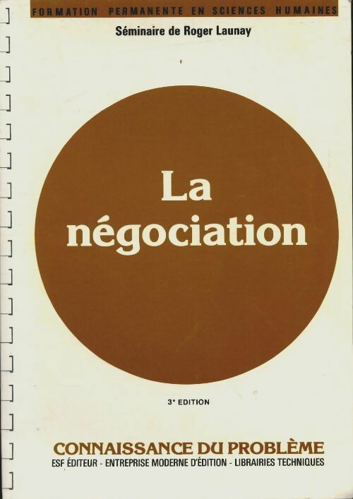 La négociation - R. Launay
