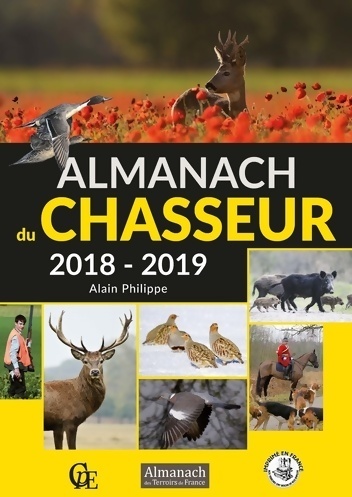 Almanach chasseur - Alain Philippe