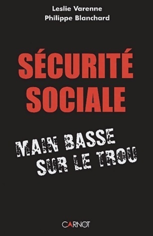La sécurité sociale - Leslie Varenne