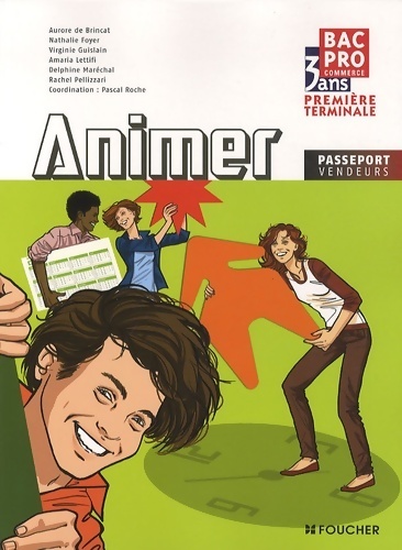 Animer bac pro commerce - Pascal Roche