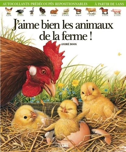 J'aime bien les animaux de la ferme ! - André Boos
