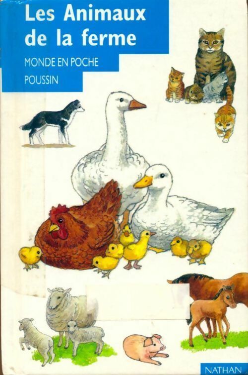 Les animaux de la ferme - Collectif