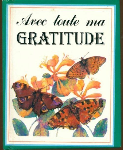 Avec toute ma gratitude - Mark Water