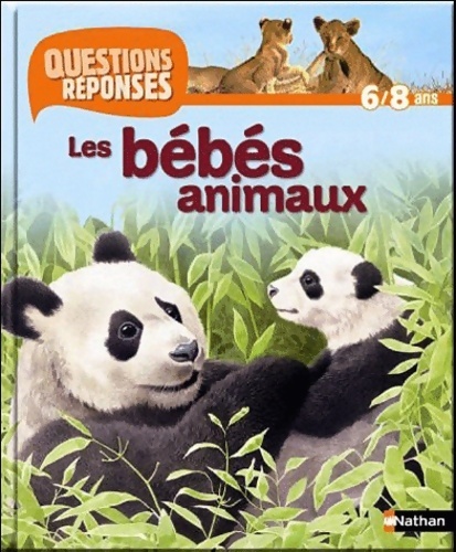 Les bébés animaux - Jenny Wood