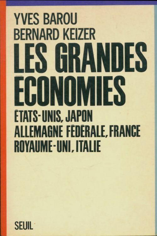 Les grandes économies - Yves Barou