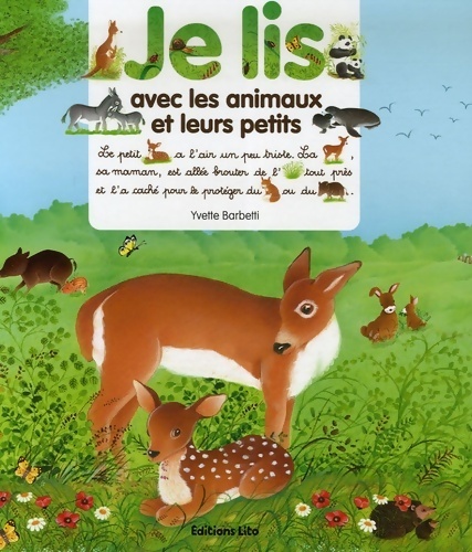 Je lis avec les animaux et leurs petits - Yvette Barbetti