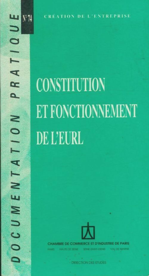 Constitution et fonctionnement de l'EURL - Collectif