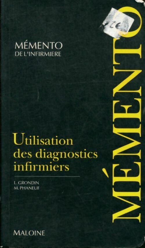 Utilisation des diagnostics infirmiers - L. Grondin